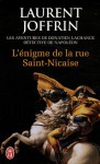 L'énigme de la rue Saint-Nicaise - Laurent Joffrin