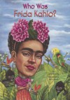 Who Was Frida Kahlo? - Sarah Fabiny, Jerry Hoare