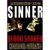 Sinner: Blood Soaked - Kenneth Guthrie