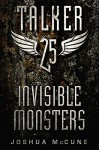 Talker 25 #2: Invisible Monsters - Joshua McCune