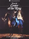 From the Center of the Ring - Cherry Hill