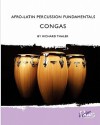 Afro-Latin Percussion Fundamentals: Congas - Richard Thaler