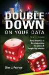 Double Down On Your Data - Third Edition - Clive Pearson, Andrew Pearson