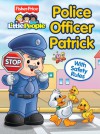 Fisher Price Little People Police Officer Patrick - Matt Mitter, SI Artists