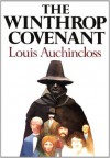 The Winthrop Covenant - Louis Auchincloss