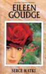 Serce matki - Eileen Goudge