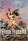 Frank Frazetta: Master Of Fantasy Art - Frank Frazetta, Arnie Fenner, Cathy Fenner