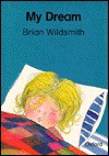 My Dream - Brian Wildsmith