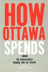 How Ottawa Spends, 1988-1989: The Conservatives Heading into the Stretch - Katherine A. Graham