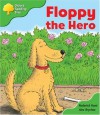 Floppy The Hero - Roderick Hunt, Alex Brychta