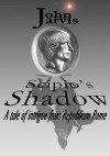 Scipio's Shadow - John Jarvis