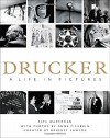 Drucker: A Life in Pictures - Rick Wartzman