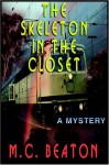 The Skeleton in the Closet - M.C. Beaton