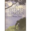 A Witch's Garden - Miriam Young