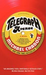 Telegraph Avenue - Michael Chabon