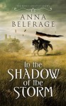 In the Shadow of the Storm - Anna Belfrage