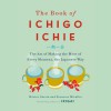 The Book of Ichigo Ichie - Hector Garcia, Francesc Miralles