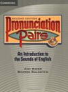 Pronunciation Pairs Student's Book with Audio CD - Ann Baker, Sharon Goldstein