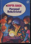 Sapta Siaga : Peramal Bola Kristal - Evelyne Lallemand, Enid Blyton