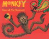 Monkey: A Trickster Tale from India - Gerald McDermott
