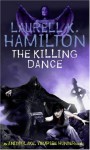 The Killing Dance - Laurell K. Hamilton