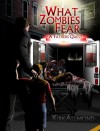 What Zombies Fear: A Father's Quest - Kirk Allmond, Laura Bretz