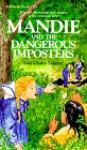 Mandie and the Dangerous Imposters - Lois Gladys Leppard