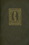 The First Flowering: Bruce Rogers at the Riverside Press, 1896-1912 - Jerry Kelly