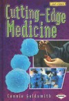 Cutting-Edge Medicine - Connie Goldsmith