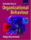 Introduction to Organizational Behaviour - Helga Drummond