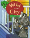 Wild in the City - Jan Thornhill