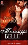 Mississippi Belle - Karen Robards