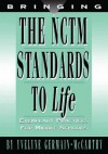 Bringing the NCTM Standards to Life: Exemplary Practices for Middle School - Yvelyne Germain-McCarthy