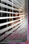 Wicked Watchers: The Pursuit of Pleasure - Victoria Blisse, Meg Wesley