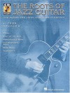 The Roots of Jazz Guitar - Sokolow Fred