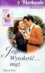 Jego Wysokość... mąż - Valerie Parv