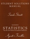 Student Solutions Manual for Statistics: The Art and Science of Learning from Data - Sarah Streett