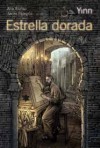 Estrella dorada - Ana Alonso, Javier Pelegrín