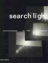 Searchlight: Consciousness at the Millennium - Lawrence Rinder