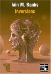 Inversions - Iain M. Banks