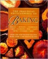 The Practical Encyclopedia of Baking Over 400 Step-by-step Recipes with Over 1,500 Photographs. - Martha Day