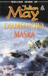 Diamentowa Maska - Julian May