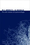 Piccolo trattato di epistemologia - Maria Cristina Amoretti, Nicla Vassallo