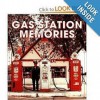 Gas station memories - Michael Karl Witzel