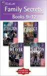 Family Secrets books 9-12 - Beverly Barton, Myrna Mackenzie, Joan Elliott Pickart, Ingrid Weaver