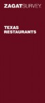 Zagat Survey Texas Restaurants (Zagatsurvey Texas Restaurants) - Claudia Alarcon