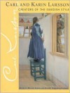 Carl and Karin Larsson: Creators of the Swedish Style - Carl Larsson