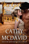 The Gate to Eden - Cathy McDavid