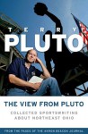 The View from Pluto - Terry Pluto