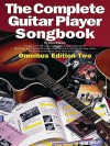 The Complete Guitar Player Songbook: Omnibus, Second Edition - Russ Shipton